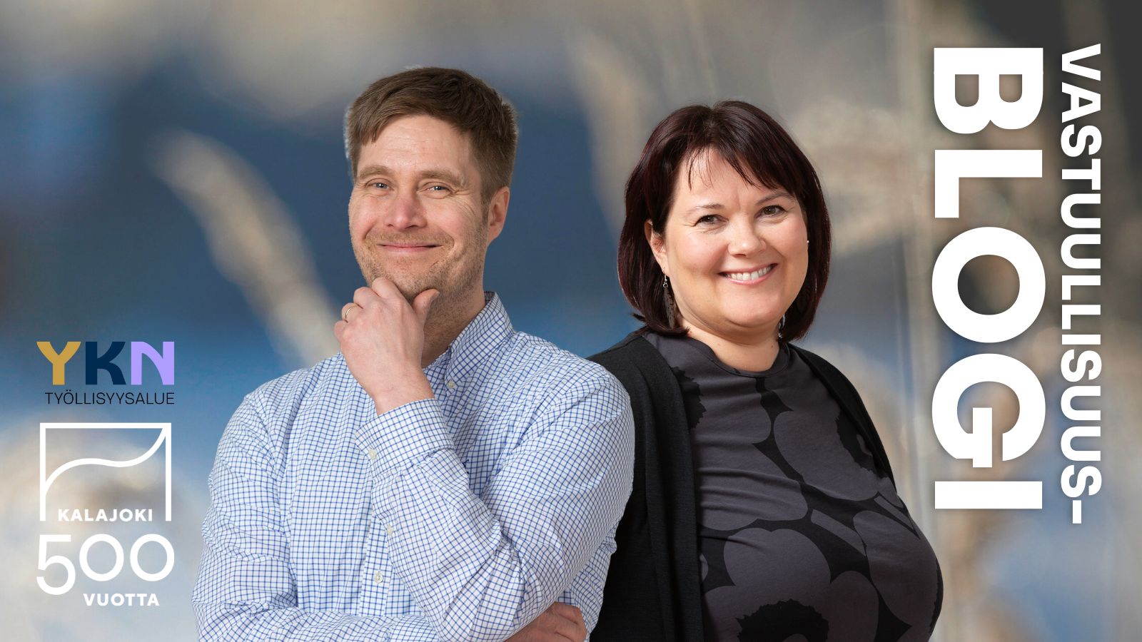 Vastuullisuusblogin kirjoittajina YKN-työllisyysalueen TE-asiantuntija Joni Eräpuu ja Kalajoen työllisyyspäällikkö Paula Oja. Kalajoki500-logo ja YKN-työllisyysalue-logo.