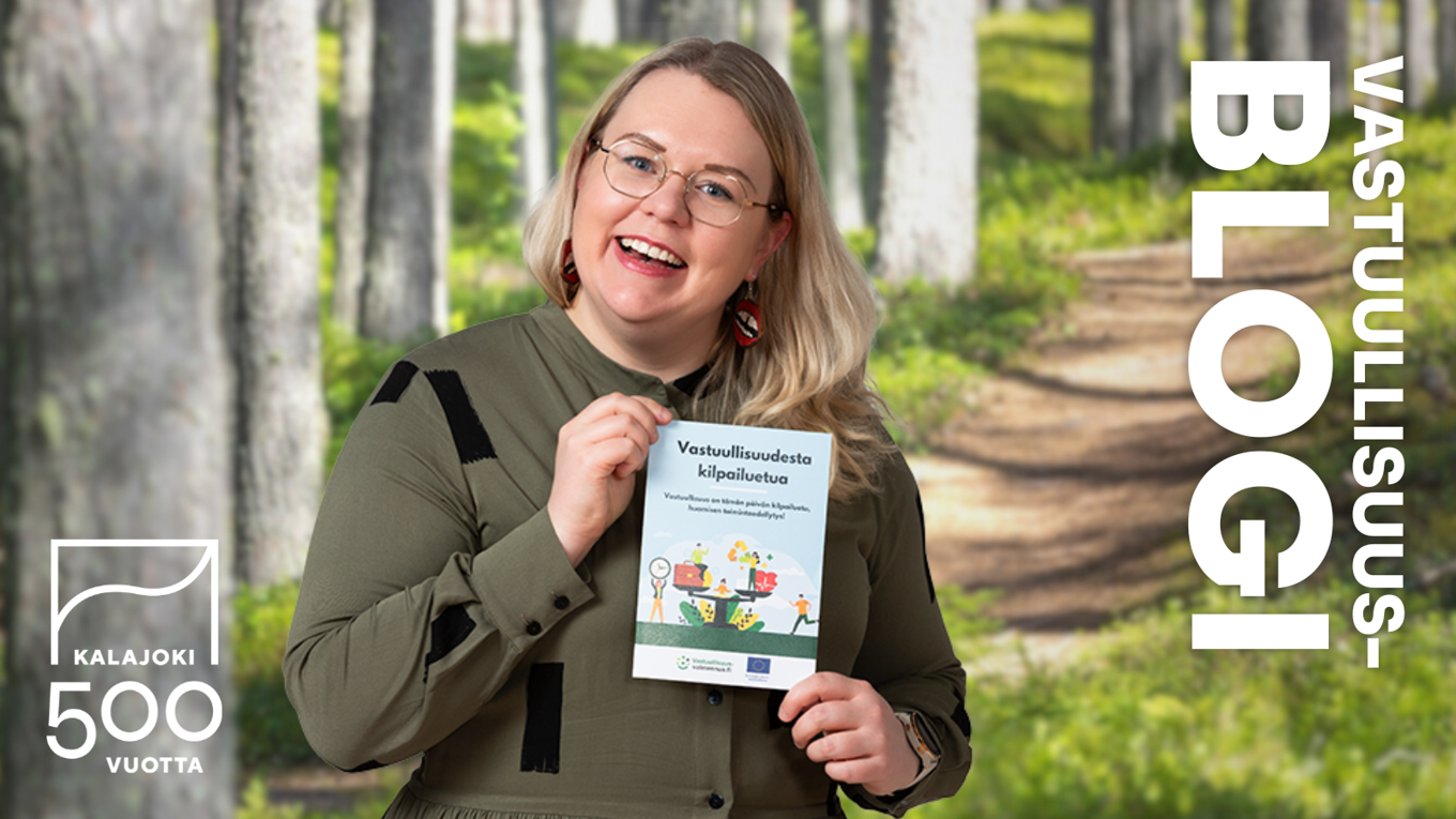 Anna Uusitalon vastuullisuusblogikirjoitus. Kalajoki500.